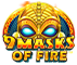 9 Masks of Fire